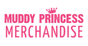 Shop Muddy Princess