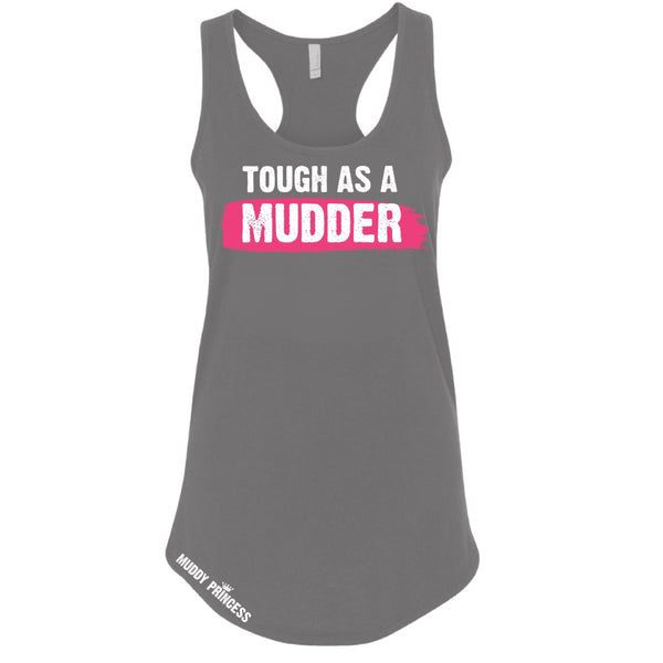 Grey Racerback - Though as a Mudder